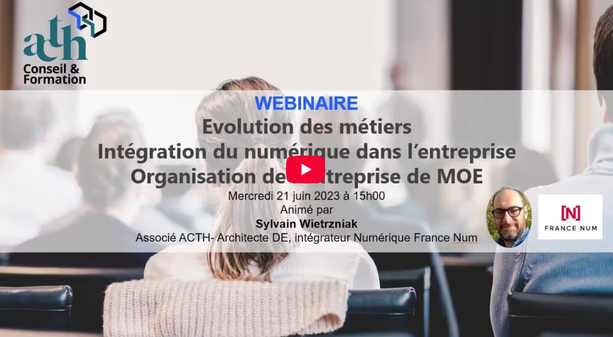 Visionnez notre replay du webinaire sur l'évolution des métiers et organisation de l'entreprise MOE