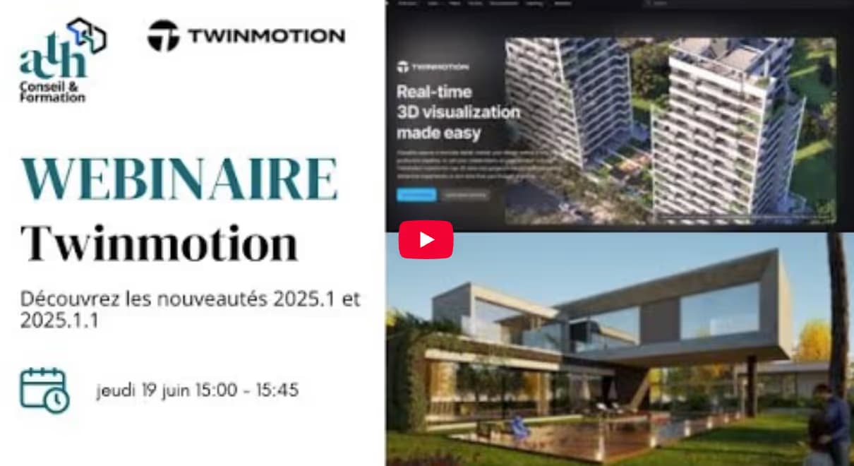 Replay du webinaire Twinmotion les nouveautés 2025